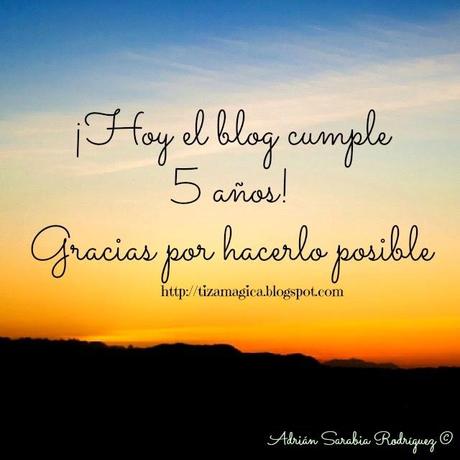 Hoy el blog cumple 5 años