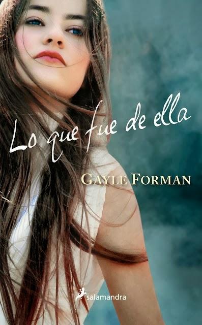 Lo que fue de ella de Gayle Forman