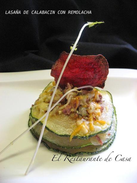 LASAÑA DE CALABACIN CON REMOLACHA LASAÑA DE CALABACIN CON REMOLACHA