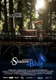 El corto de los viernes ( 68 - A Shadow of blue ) El corto de los viernes ( 68 - A Shadow of blue )
