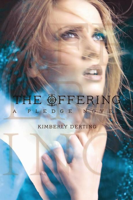 The Offering de Kimberly Derting The Offering de Kimberly Derting