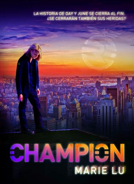 Portada en español: Champion (Legend #3) de Marie Lu
