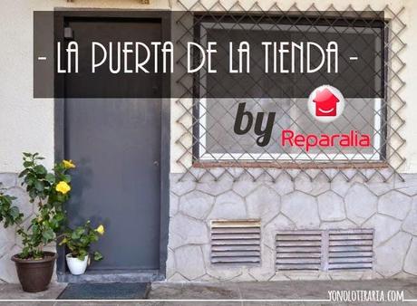 La puerta de tienda. Reparación a fondo