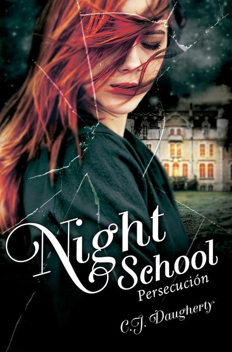 Night School: Persecución de C.J. Daugherty