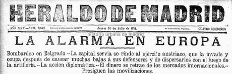 Madrid, últimos días del mes de Julio de 1914