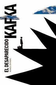 Kafka. El desaparecido Kafka. El desaparecido