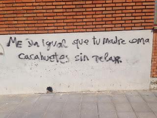 ME DA IGUAL QUE TU MADRE COMA CACAHUETES SIN PELAR ME DA IGUAL QUE TU MADRE COMA CACAHUETES SIN PELAR