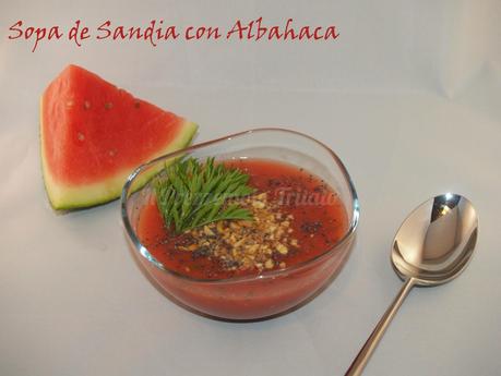 Sopa de Sandia con Albahaca Sopa de Sandia con Albahaca