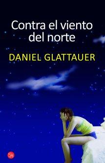 Reseña doble: Contra el viento del norte y Cada siete olas de Daniel Glattauer Reseña doble: Contra el viento del norte y Cada siete olas de Daniel Glattauer