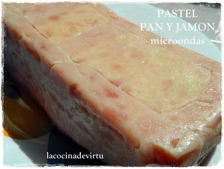 Pastel jamon york y pan (microondas)