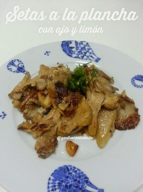 Setas a la plancha (con ajo y limón) Setas a la plancha (con ajo y limón)