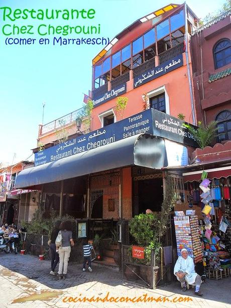 DONDE COMER EN MARRAKESCH (CHEZ CHEGROUNI) DONDE COMER EN MARRAKESCH (CHEZ CHEGROUNI)