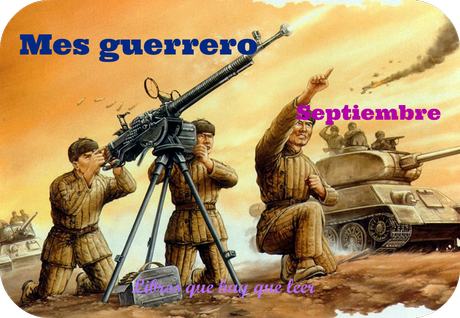 En septiembre... ¡a las trincheras! http://librosquehayqueleer-laky.blogspot.com.es/2014/08/septiembre-el-mes-mas-guerrero.html