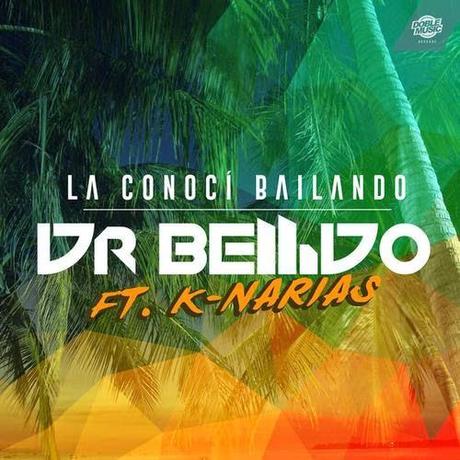 Dr. Bellido - La conocí bailando (Feat. K-narias) - (Lyric Video)