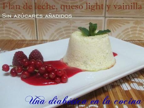 Flan de leche desnatada, queso light y vainilla sin azúcares añadidos