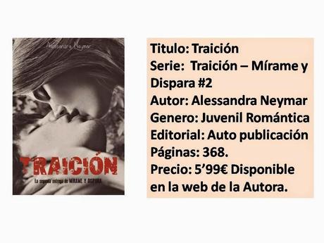 Reseña: Traición (Mirame y Dispara 2) + Sorpresas Reseña: Traición (Mirame y Dispara 2) + Sorpresas