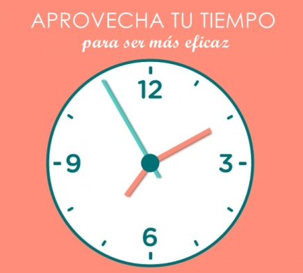 Aprovecha tu tiempo aprovecha