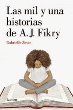 Gabrielle Zevin: Las Mil Y Una Historias de A.J Fikry