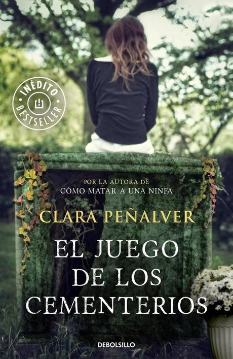 Ficha: El juego de los cementerios de Clara Peñalver - Novedad septiembre