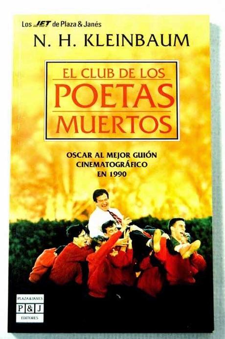 EL CLUB DE LOS POETAS MUERTOS - N.H.KLEINBAUM EL CLUB DE LOS POETAS MUERTOS - N.H.KLEINBAUM