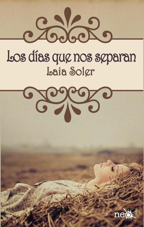 Reseña: Los días que nos separan, de Laia Soler