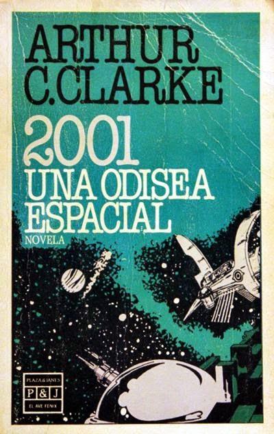 ARTHUR C. CLARKE - 2001. Una odisea del espacio (1968)
