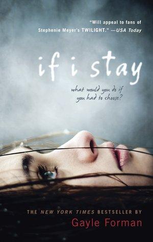 Reseña: If I Stay - Gayle Forman