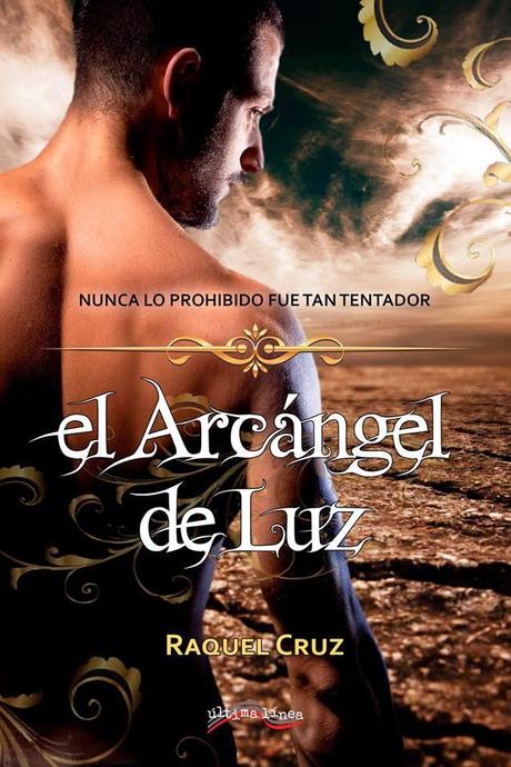 Reseña literaria: El Arcángel de Luz #1