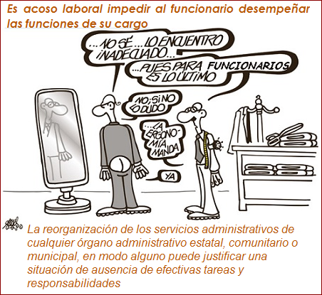 Es acoso laboral impedir al funcionario desempeñar las funciones de su cargo Es acoso laboral impedir al funcionario desempeñar las funciones de su cargo
