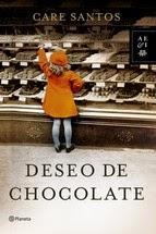 Care Santos: Deseo De Chocolate