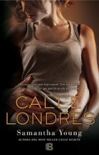 Calle Londres (Calle Dublin #2) (+18) Samantha Young - Calle Londres