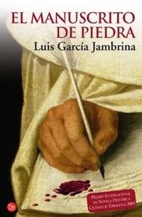 El manuscrito de piedra, de Luis García Jambrina