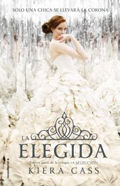 La elegida (Kiera Cass)