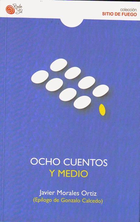 Ocho cuentos de Javier Morales Ortiz