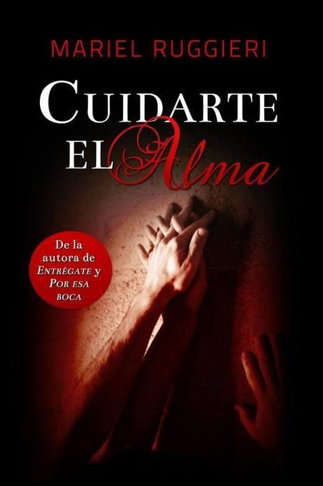 Avance de Cuidarte el alma by Mariel Ruggieri