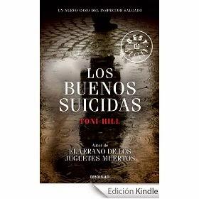 Los buenos suicidas - Toni Hill