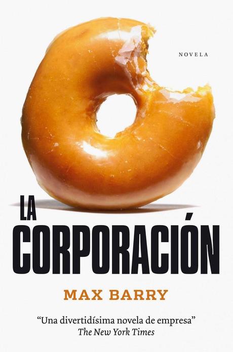 La corporación (Max Barry) La corporación (Max Barry)