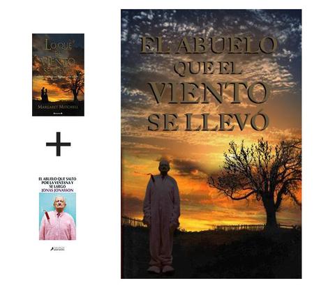 Fusión literaria: los clásicos mezclados con los best-sellers lo que el viento + el abuelo