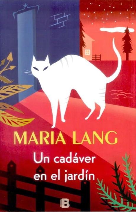 Un cadáver en el jardín. Maria Lang Un cadáver en el jardín. Maria Lang