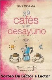 SORTEO DE 39 CAFES Y UN DESAYUNO - Lidia Herbada