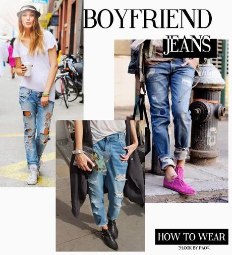 How to Wear - Boyfriend Jeans -