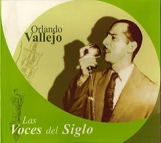 Orlando Vallejo-Las Voces Del Siglo