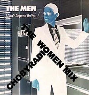 THE MEN - I DON´T DEPEN ON YOU - (THE WOMEN MIX) CHORBYRADIO