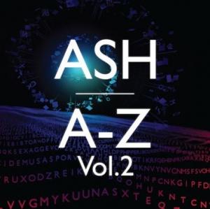 Ash – A-Z Series: Volume One & Two