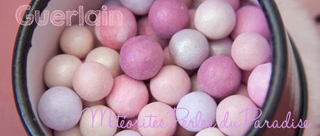 Guerlain | Météorites Perles du Paradise (Ed.limitada) Guerlain | Météorites Perles du Paradise (Ed.limitada)