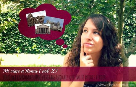 Mi viaje a Roma (vol. 2)