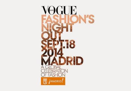 VOGUE FASHION´S NIGHT OUT MADRID 2014 - Jueves 18  SEPT ¡¡