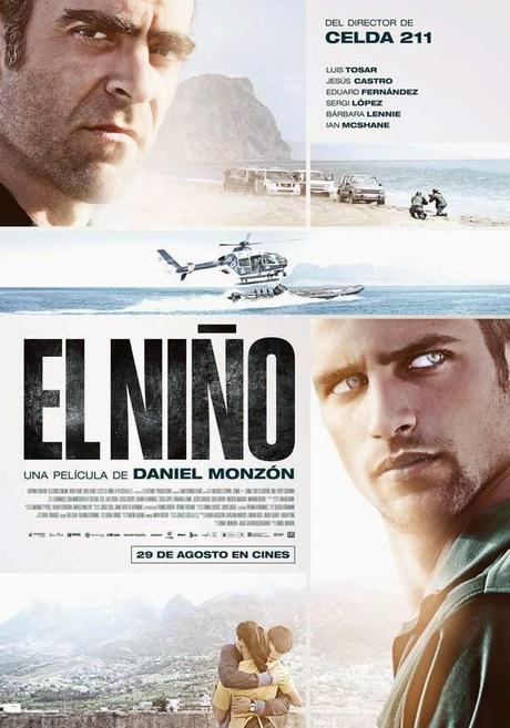 “El niño” (Daniel Monzón, 2014)