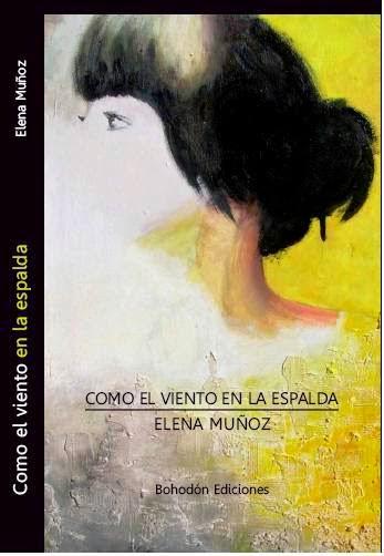 COMO EL VIENTO EN LA ESPALDA, DE ELENA MUÑOZ