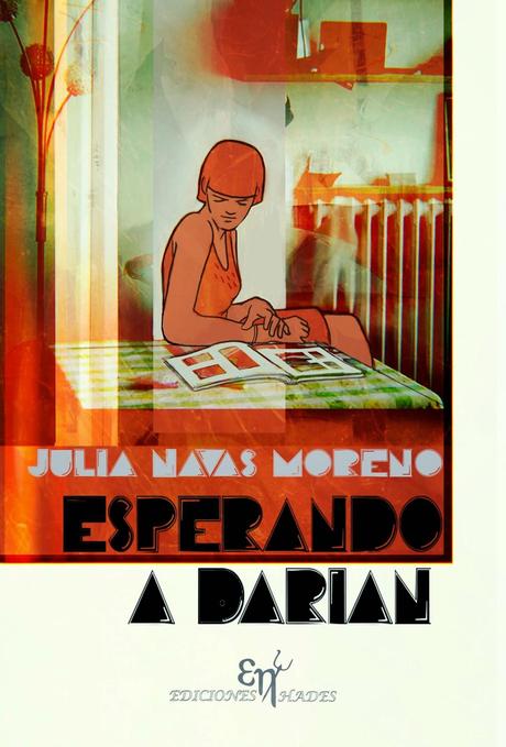 Esperando a Darian de Julia Navas Moreno